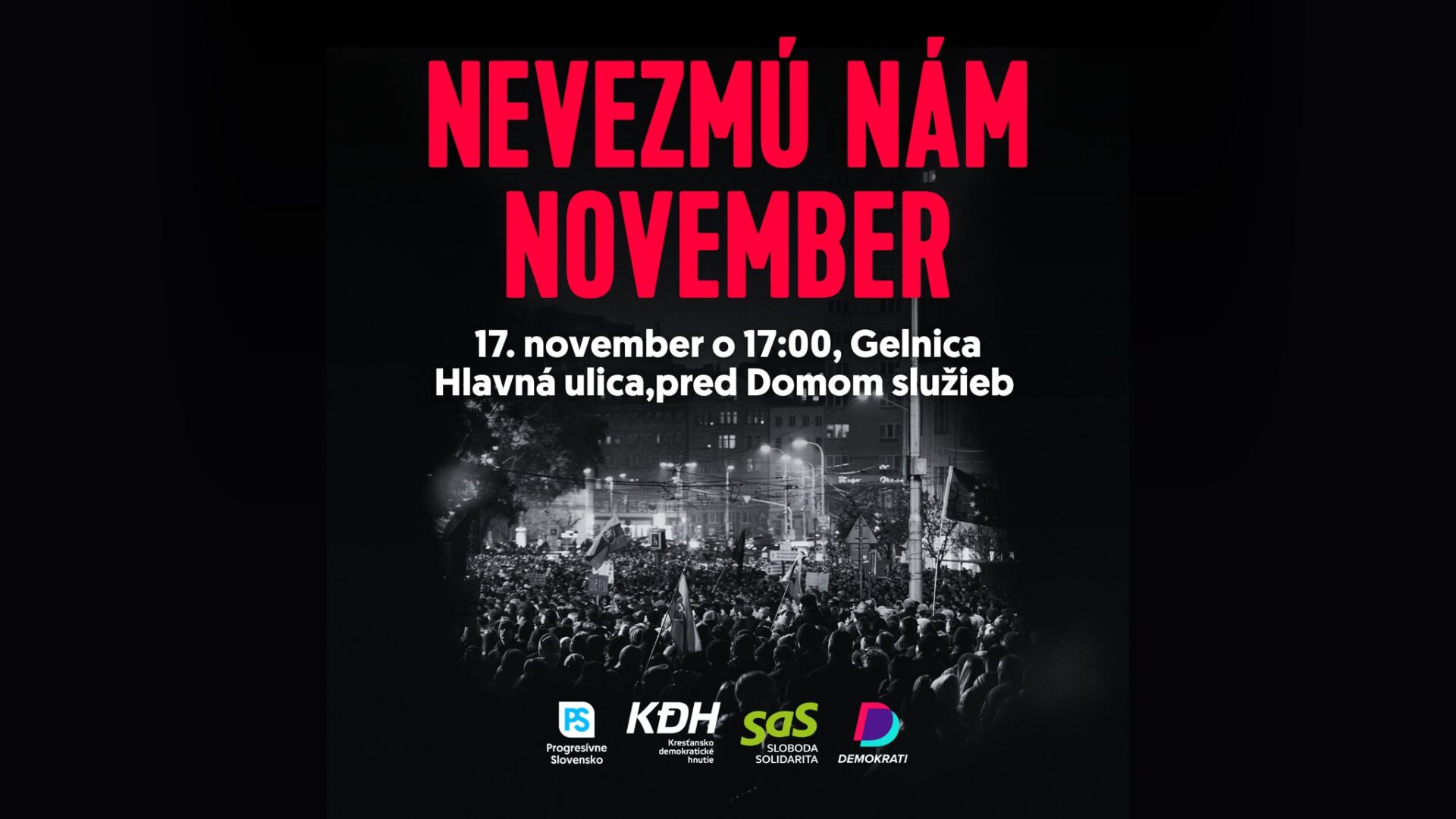 Nevezmú nám November | Gelnica