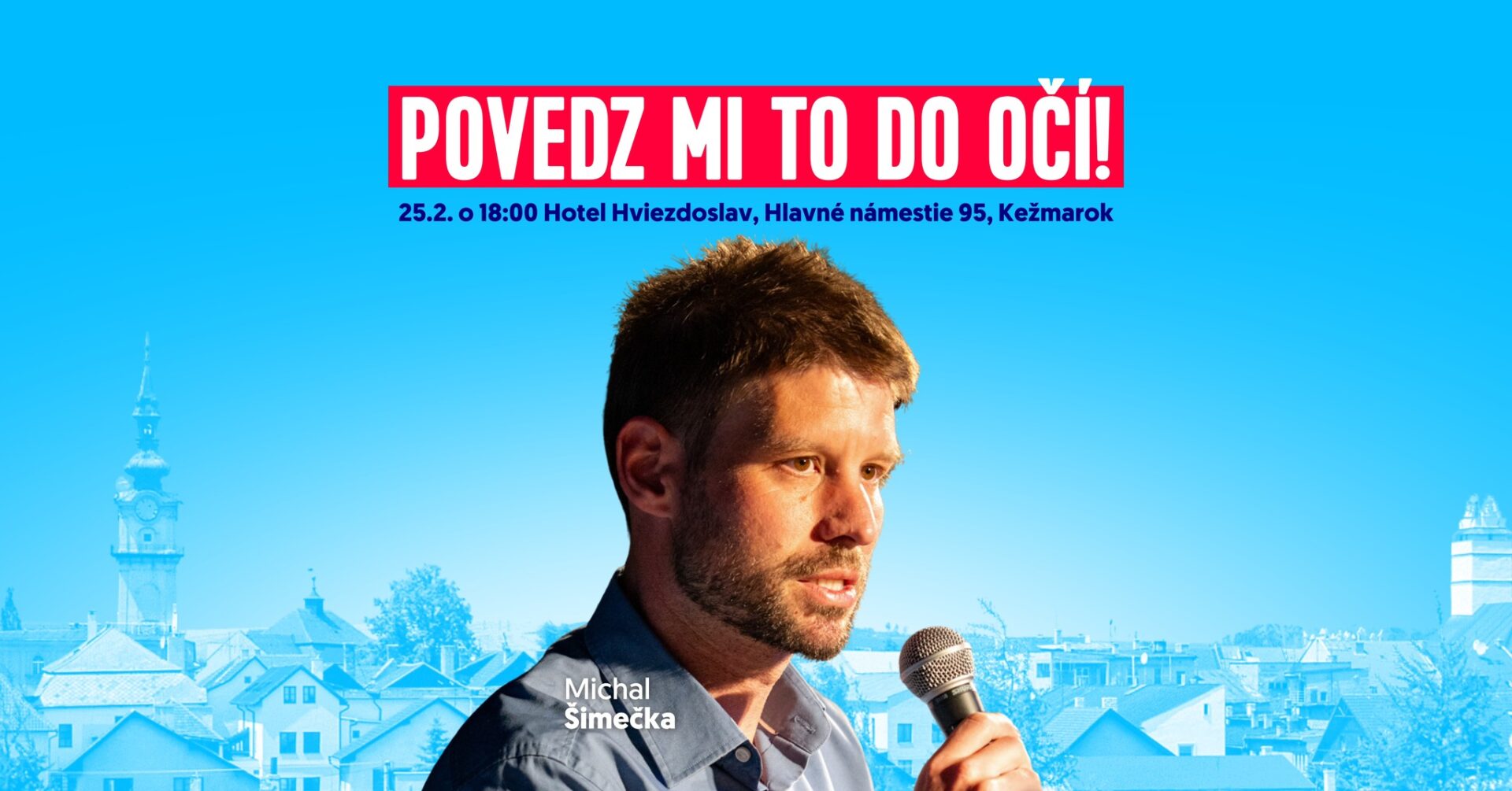 Povedz mi to do očí!