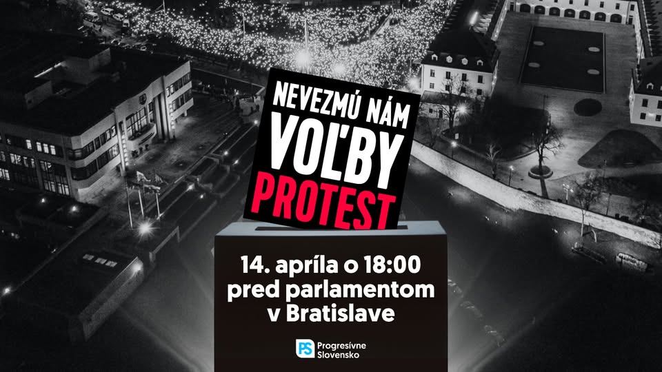 Nevezmú nám voľby | protest pred parlamentom