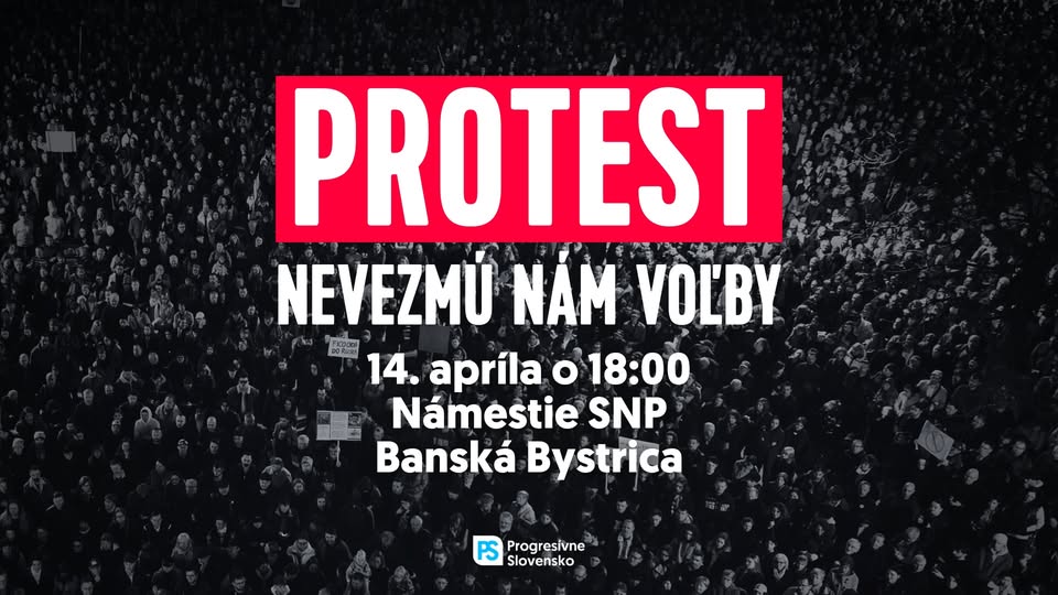 Nevezmú nám voľby | protest Banská Bystrica