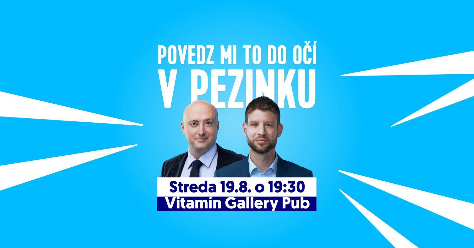 Povedz mi to do očí! | Šimečka v Pezinku