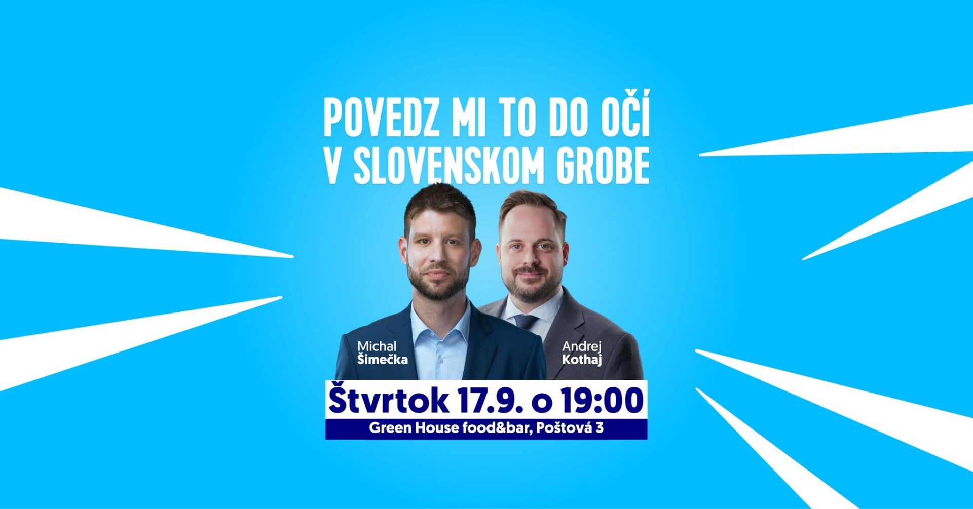 Povedz mi to do očí! | Šimečka v Slovenskom Grobe