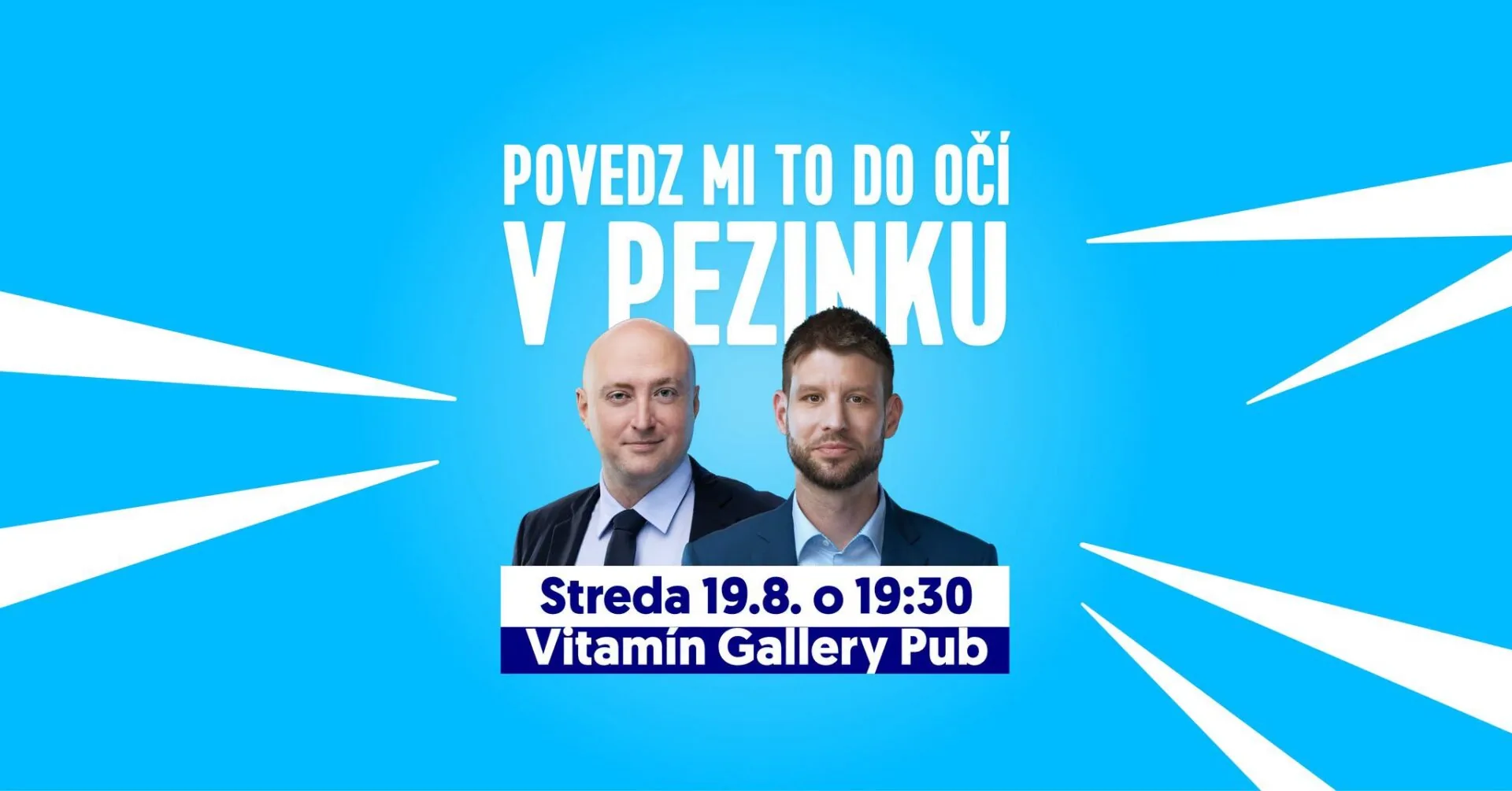 Povedz mi to do očí! | Šimečka v Pezinku